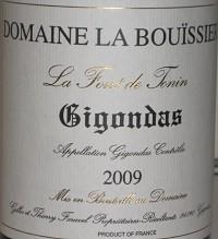 Domaine La Bouissiere La Font de Tonin Gigondas 09 2009