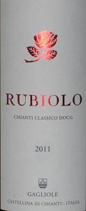 Gagliole Chianti Classico Rubiolo 2011