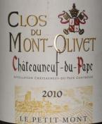 Clos du Mont Olivet Chateauneuf du Pape le Petit Mont 10 2010